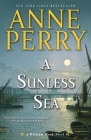 A Sunless Sea: A William Monk Novel By Anne Perry Cover Image