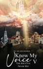 Know My Voice V: The Jesus You Never Met By John Diomede Cover Image