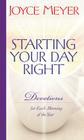 Starting Your Day Right: Devotions for Each Morning of the Year By Joyce Meyer Cover Image