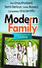 A View of Modern Family: The Unauthorized, Semi-Serious, Totally Biased, Completely Unscientic View of Modern Family By E. Sabbag Cover Image