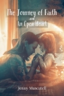 The Journey of Faith and an Open Heart Cover Image