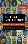 Cultural Intelligence: Surviving and Thriving in the Global Village By David C. Thomas, Kerr Inkson Cover Image