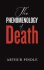 The Phenomenology of Death Cover Image