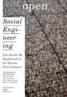 Open 15: Social Engineering: Can Society Be Engineered in the Twenty-First Century? Cover Image