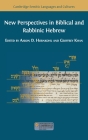 New Perspectives in Biblical and Rabbinic Hebrew Cover Image