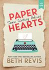 Paper Hearts, Volume 1: Some Writing Advice By Beth Revis Cover Image