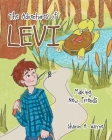 The Adventures of Levi: Making New Friends By Sharon a. Wayne Cover Image