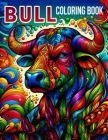 Bull coloring book: A Scottish Highland Cow colouring- Relaxation and Stress Relief - Intricate Nature Landscapes Flowers Floral.(For Adul Cover Image