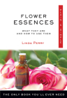 Flower Essences Plain & Simple: The Only Book You'll Ever Need (Plain & Simple Series) By Linda Perry Cover Image