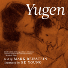 Yugen By Ed Young (Illustrator), Mark Reibstein Cover Image