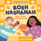 Rosh Hashanah: New Year, Gather Near (Our Neighborhood) By Leah Weber, Taryn Johnson (Illustrator) Cover Image