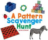 A Pattern Scavenger Hunt (Scavenger Hunts) By Kerry Dinmont Cover Image