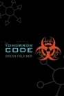 The Tomorrow Code By Brian Falkner Cover Image