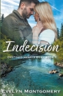 Indecision By Evelyn Montgomery Cover Image