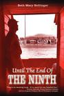 Until the End of the Ninth By Beth Mary Bollinger Cover Image