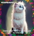 Meowtography By Abhi Indrarajan Cover Image