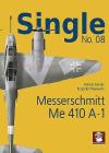 Messerschmitt Me 410 A-1 By Dariusz Karnas (Illustrator), Krzysztof Wolowski (Illustrator) Cover Image