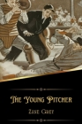 The Young Pitcher (Illustrated) Cover Image