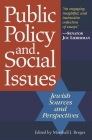 Public Policy and Social Issues: Jewish Sources and Perspectives Cover Image