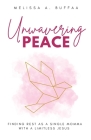Unwavering Peace By Melissa A. Buffaa Cover Image