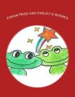 Finian Frog and Farley's Wishes: A Finian Frog Tale By Jane T. O'Brien Cover Image