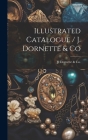 Illustrated Catalogue / J. Dornette & Co Cover Image