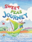 Sweet Pea's Journey (Sweet Pea Tales #3) By Marcia Leiter, Marcia Leiter (Illustrator), Marcia Leiter (Designed by) Cover Image