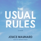 The Usual Rules By Joyce Maynard, Amanda Friday (Read by) Cover Image