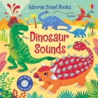 Dinosaur Sounds (Sound Books) By Sam Taplin, Federica Iossa (Illustrator) Cover Image
