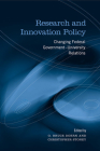 Research and Innovation Policy: Changing Federal Government-University Relations Cover Image