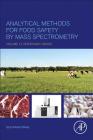 Analytical Methods for Food Safety by Mass Spectrometry: Volume II Veterinary Drugs Cover Image