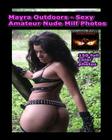 Myra Outdoors - Sexy Amateur MILF Photos: Puerto Rican Amateur Nude By Lance Drake Cover Image
