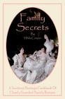 Family Secrets: A Southern Heritage Cookbook of Closely Guarded Family Recipes By Hilda Cooper Cover Image