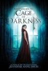 Cage of Darkness: Reign of Secrets, Book 2 Cover Image