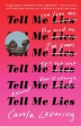 Tell Me Lies: A Novel Cover Image