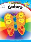 Colors, Grades Pk - K: Gold Star Edition (Home Workbooks: Gold Star Edition) By Carson-Dellosa Publishing (Compiled by) Cover Image