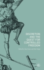 Discretion and the Quest for Controlled Freedom Cover Image