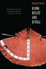 Kiowa Belief and Ritual (Studies in the Anthropology of North American Indians) By Benjamin R. Kracht Cover Image