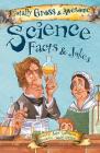 Science Facts & Jokes (Totally Gross & Awesome) By John Townsend, David Antram (Illustrator) Cover Image