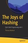 The Joys of Hashing: Hash Table Programming with C Cover Image