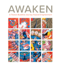Awaken: A Tibetan Buddhist Journey Toward Enlightenment By John Henry Rice, Jeffrey Durham Cover Image