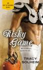 Risky Game (An Out of Bounds Novel #3) By Tracy Solheim Cover Image