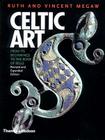 Celtic Art: From Its Beginnings to the Book of Kells Cover Image