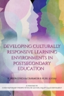 Developing Culturally Responsive Learning Environments in Postsecondary Education (Contemporary Perspectives on Access) By R. Jason Lynch (Editor), Charmion B. Rush (Editor) Cover Image