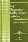 Project Management for Building Designers and Owners, Second Edition Cover Image