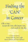 Finding the Can in Cancer By Nancy Emerson, Susan Moonan, Terri Schinazi Cover Image