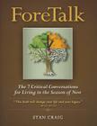 Foretalk: The 7 Critical Conversations for Living in the Season of Now Cover Image