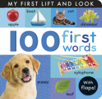 100 First Words: My First Lift and Look By Hettie Cox, Tiger Tales (Compiled by) Cover Image