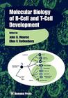 Molecular Biology of B-Cell and T-Cell Development (Contemporary Immunology) Cover Image