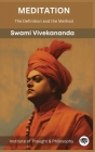 Meditation: The Definition and the Method (by ITP Press) By Swami Vivekananda, Institute of Thought & Philosophy Cover Image